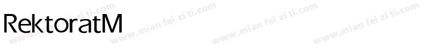 Rektorat Medium字体转换